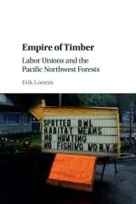 Empire of Timber af Erik (University of Rhode Island) Loomis