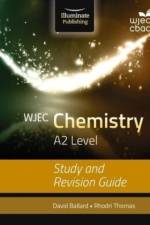 WJEC Chemistry for A2 Level: Study and Revision Guide af David Ballard