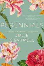 Perennials af Julie Cantrell