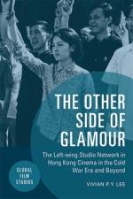 The Other Side of Glamour af Vivian Lee