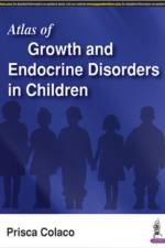Atlas of Growth and Endocrine Disorders in Children af Prisca Colaco