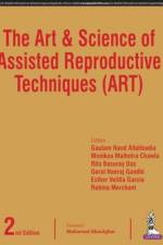 The Art & Science of Assisted Reproductive Techniques (ART) af Gautam N Allahbadia