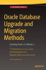 Oracle Database Upgrade and Migration Methods af Y V Ravikumar