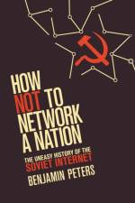 How Not to Network a Nation