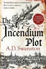 The Incendium Plot af A D Swanston