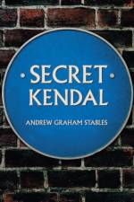 Secret Kendal
