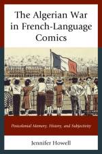 The Algerian War in French-Language Comics af Jennifer Howell