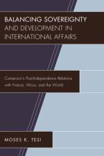 Balancing Sovereignty and Development in International Affairs af Moses K. Tesi