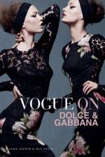 Vogue on: Dolce & Gabbana af Luke Leitch