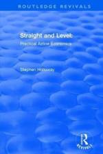 Straight and Level af Stephen Holloway