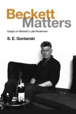 Beckett Matters af S.E. Gontarski