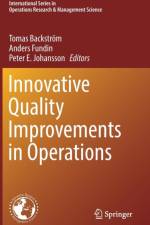 Innovative Quality Improvements in Operations