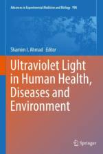 Ultraviolet Light in Human Health, Diseases and Environment