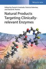 Natural Products Targeting Clinically Relevant Enzymes af Patricia Valentao