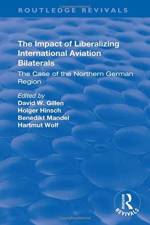 The Impact of Liberalizing International Aviation Bilaterals: The Case of the Northern German Region