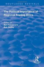 The Political Importance of Regional Trading Blocs