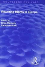 Rewriting Rights in Europe