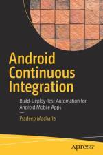 Android Continuous Integration af Pradeep Macharla