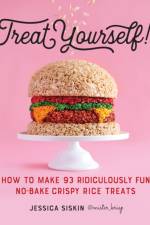 Treat Yourself! af Jessica Siskin