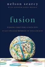 Fusion – Turning First–Time Guests into Fully Engaged Members of Your Church af Nelson Searcy