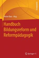 Handbuch Bildungsreform und Reformpadagogik