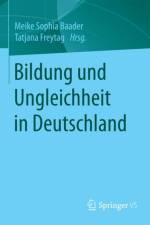 Bildung Und Ungleichheit in Deutschland