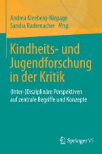 Kindheits- Und Jugendforschung in Der Kritik