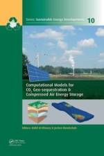 Computational Models for CO2 Geo-sequestration & Compressed Air Energy Storage