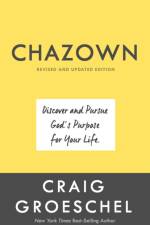 Chazown (Revised and Updated Edition) af Craig Groeschel