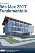 Autodesk 3ds Max Design 2017 Fundamentals af Ascent