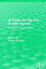 A Vision for the U.S. Forest Service