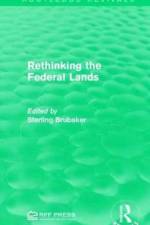 Rethinking the Federal Lands