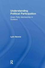 Understanding Political Participation af Lynn Bennie