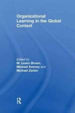 Organizational Learning in the Global Context af Michael Kenney