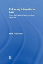 Enforcing International Law af Math Noortmann
