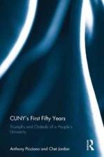 CUNY?s First Fifty Years af Anthony Picciano