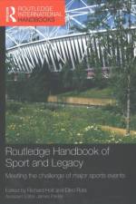 Routledge Handbook of Sport and Legacy