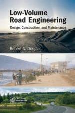 Low-Volume Road Engineering af Robert A. (Formerly of Golder Associates Douglas