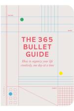 The 365 Bullet Guide af Zennor Compton