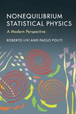 Nonequilibrium Statistical Physics af Roberto (Universita degli Studi di Firenze Livi
