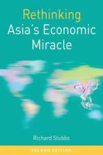 Rethinking Asia's Economic Miracle