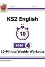 KS2 Year 4 English 10-Minute Weekly Workouts af CGP Books