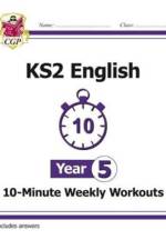 KS2 Year 5 English 10-Minute Weekly Workouts af CGP Books