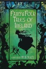 Fairy & Folk Tales of Ireland