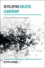 Developing Holistic Leadership af Mitsuru (Nihon University Kodama