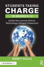 Students Taking Charge in Grades 6–12 af Nancy (Innovative Designs for Education Sulla