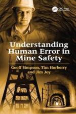 Understanding Human Error in Mine Safety af Geoff Simpson