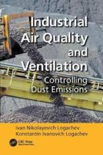 Industrial Air Quality and Ventilation af Ivan Nikolayevich (Belgorod State Technological University Logachev