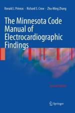 The Minnesota Code Manual of Electrocardiographic Findings af Ronald J. Prineas