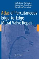 Atlas of Percutaneous Edge-to-Edge Mitral Valve Repair